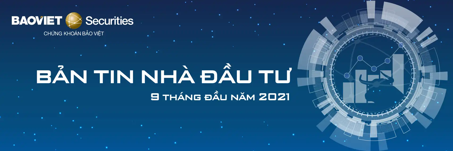 Bản tin nhà đầu tư 9 tháng đầu năm 2021